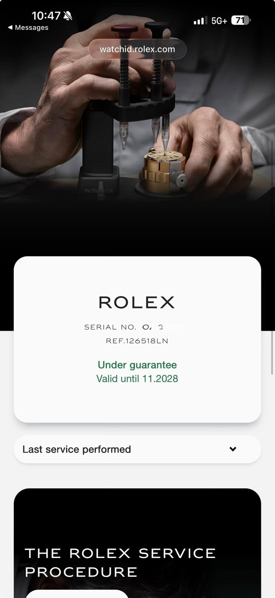 May be an image of wrist watch, phone and text that says '10:47 Messages al 5G+ watchid.rolex.com ROLEX SERIAL NO. 0O O. ၁ REF.126518LN Under guarantee Valid until 11.2028…